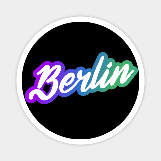 Berlin: German city name in white script font on cool brights background Magnet by AtlasMirabilis